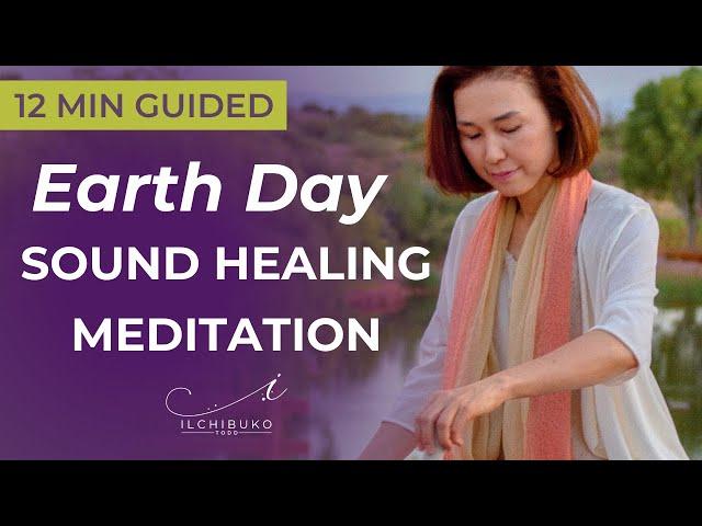 Sound Healing Meditation for Earth Day 2020 | At Sedona Mago Center for Well-being and Retreat