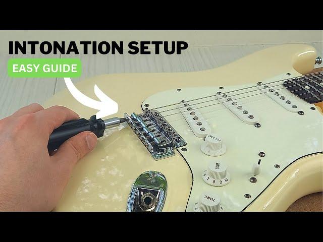 How to Intonate a Guitar: Easy Step-by-Step Guide