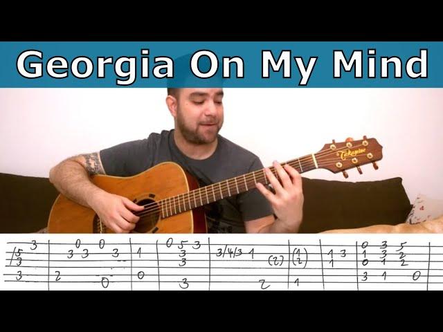 Fingerstyle Tutorial: Georgia on My Mind - Guitar Lesson w/ TAB