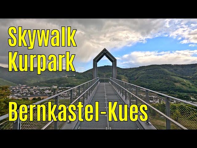 Skywalk Kurpark Bernkastel Kues