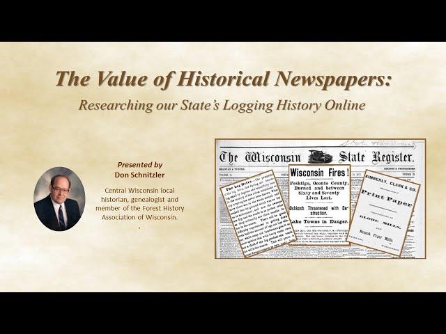 The Value of Historical Newspapers: Researching our State’s Logging History Online