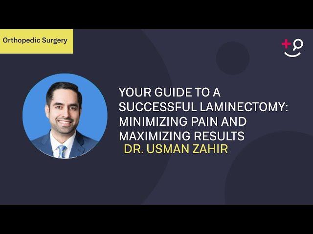 Your Guide to a Successful Laminectomy: Minimizing Pain and Maximizing Results #Laminectomy