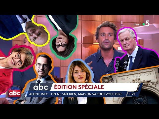 Édition spéciale, on ne sait rien mais on va tout vous dire !  - L’ABC - C à Vous - 20/09/2024