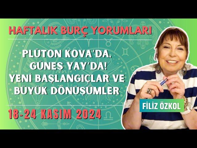 HAFTANIN EN KRİTİK GÜNÜ! İşte en çok etkilenecek burçlar / 18-24 KASIM 2024 HAFTALIK BURÇ YORUMLARI