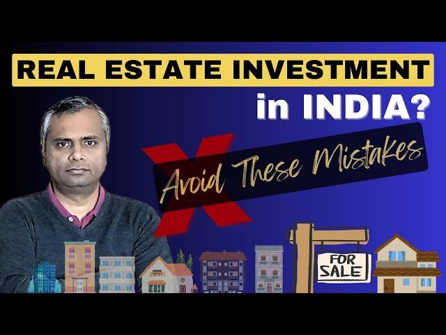 DON'T Invest in Real Estate in India | Real NRI Experiences