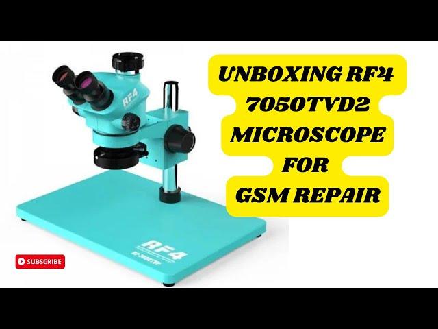 Unboxing; RF4 7050TVD2 Microscope for GSM Repairs|| #WhatsAppMe to Get New