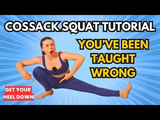 How to Get Your Heel Down In Cossack Squat Mobility Exercise: Tutorial & Progressions