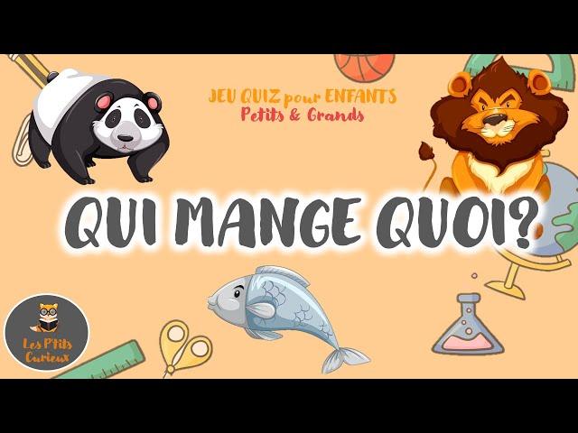 QUI MANGE QUOI Jeu éducatif pour les petits ️ Maternelle 2-5 ans