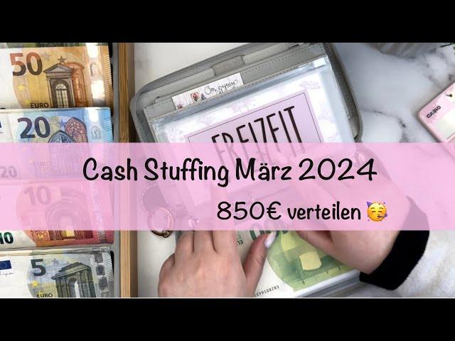 Cash Stuffing  März 2024 - Schritt für Schritt durch die Umschläge  Sparen mit der Umschlagmethode