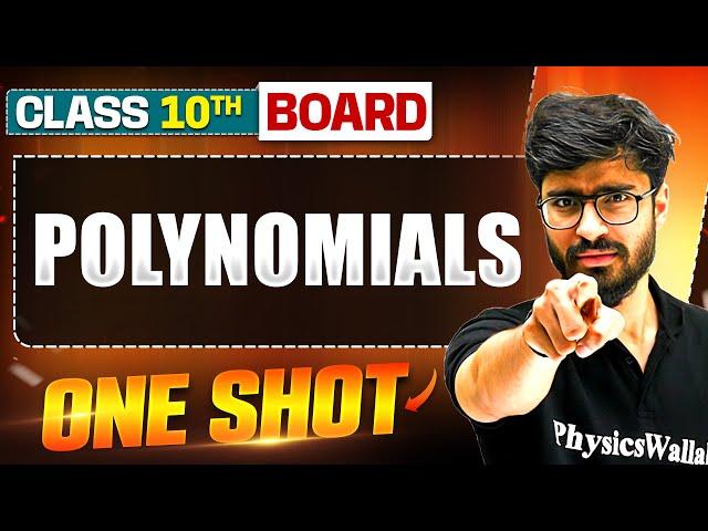 WARRIOR 2025: POLYNOMIALS in 1 Shot: FULL CHAPTER (Theory + PYQs) || Class 10th Boards