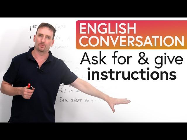 Easy English Conversation: How to Ask for and Give Instructions