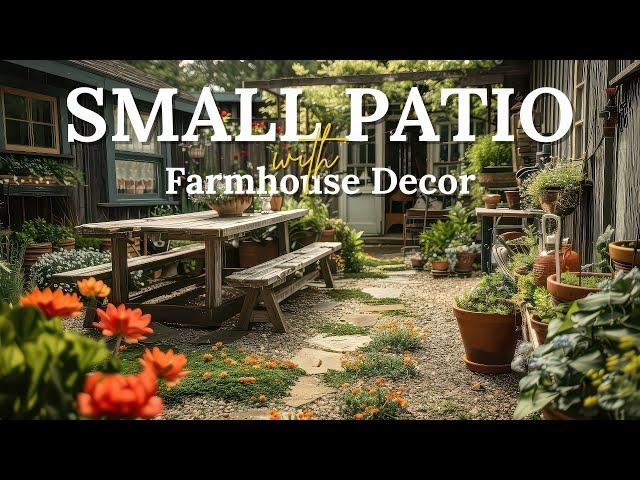 Stunning Small Patio Ideas: Farmhouse Decor That Will Amaze Your Guests!