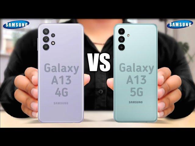 Samsung Galaxy A13 4G vs Samsung Galaxy A13 5G