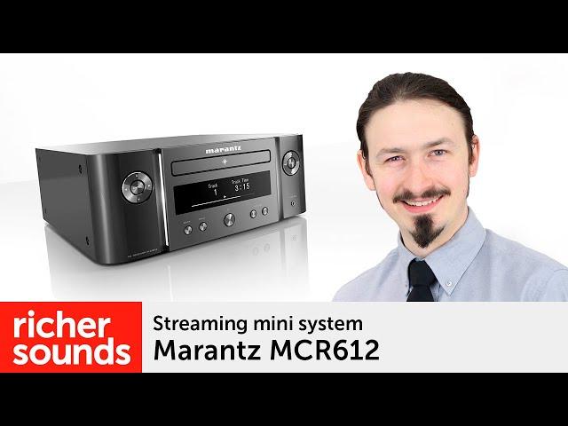 Marantz MCR612 - Streaming mini system | Richer Sounds