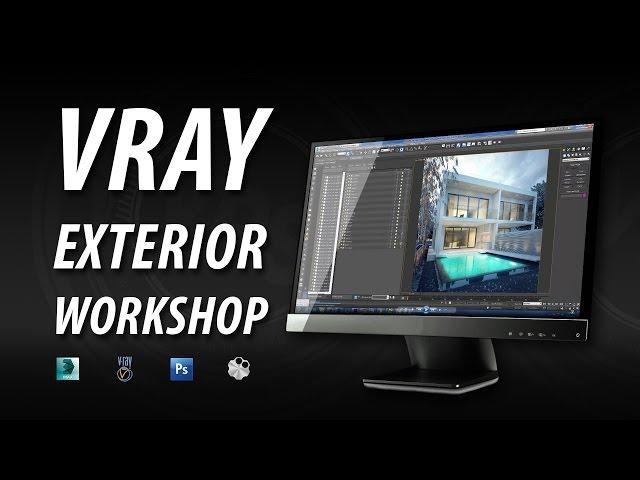 VRay Exteior Workshop | VRaySchool.com