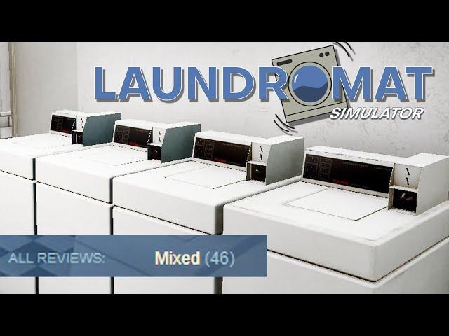 First Look at Laundromat Simulator