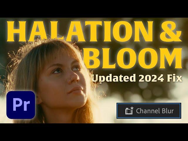 How to add halation in Premiere Pro | 2024 Updated FIX | EASY!