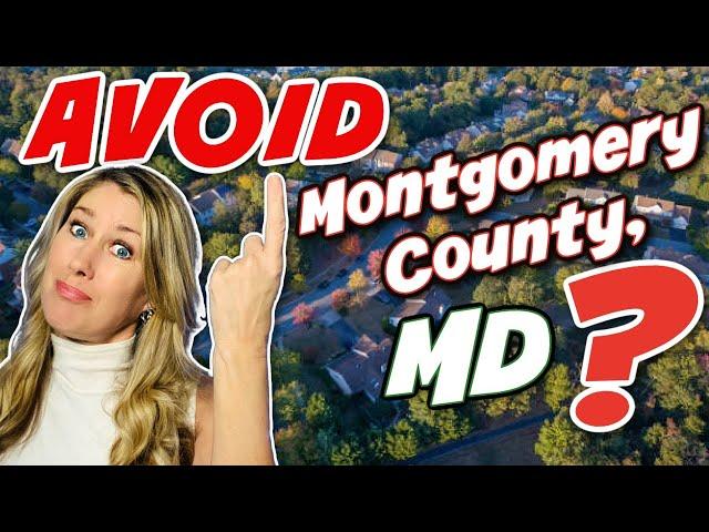 Top Reasons NOT to MOVE to Montgomery County MD! (unless you can handle these things)