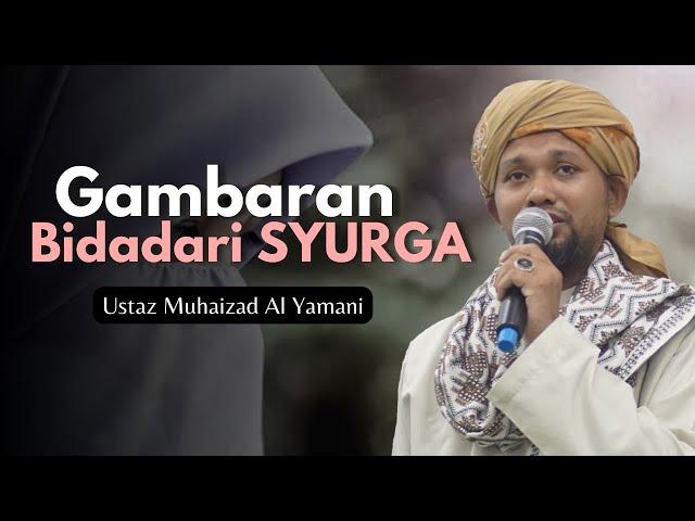 Gambaran Bidadari Syurga