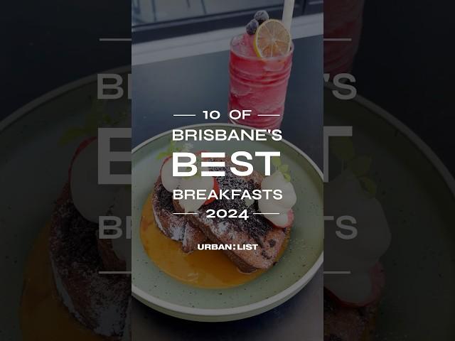 10 Of The Best Breakfasts In Brisbane | Our editor's 2024 picks #Brisbane #Breakfast #UrbanList