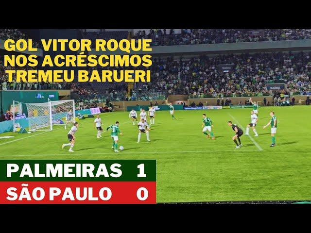 Palmeiras 1x0 São Paulo - Gol de Vitor Roque nos acréscimos faz Barueri ferver! Visão da torcida!