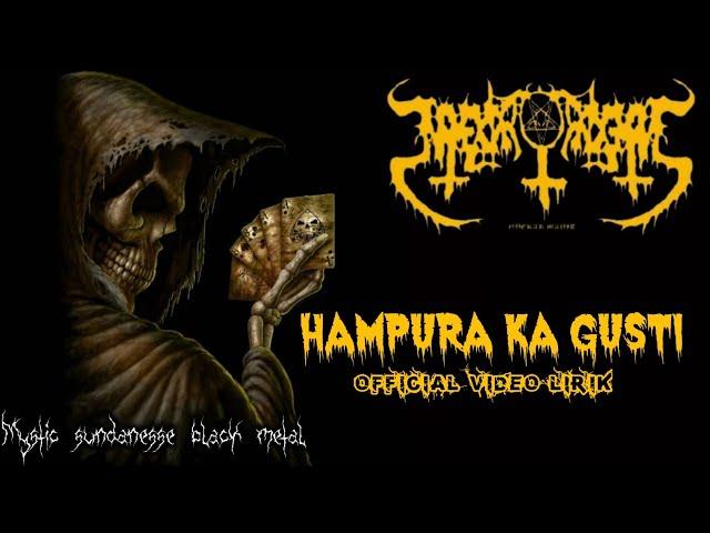 NYEKAR MAYIT - Hampura ka gusti (mystic sundanesse black metal music video lirik