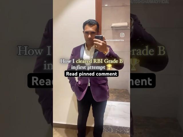 RBI Grade B Toppers Strategy  #motivation #rbigradeb #banker