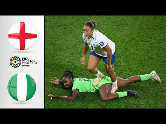 England vs Nigeria | Extended Highlights | 2023 FIFA Women's World Cup