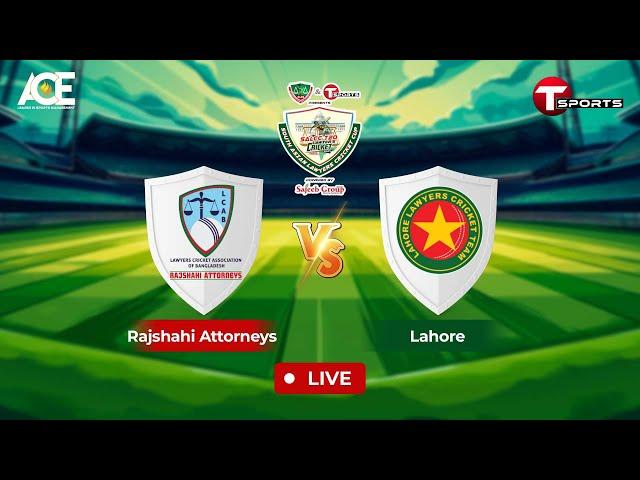 Live | Rajshahi Attorneys vs Lahore | Match 6 | T Sports