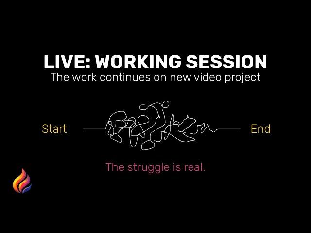 LIVE! : Working on new video project... and struggling
