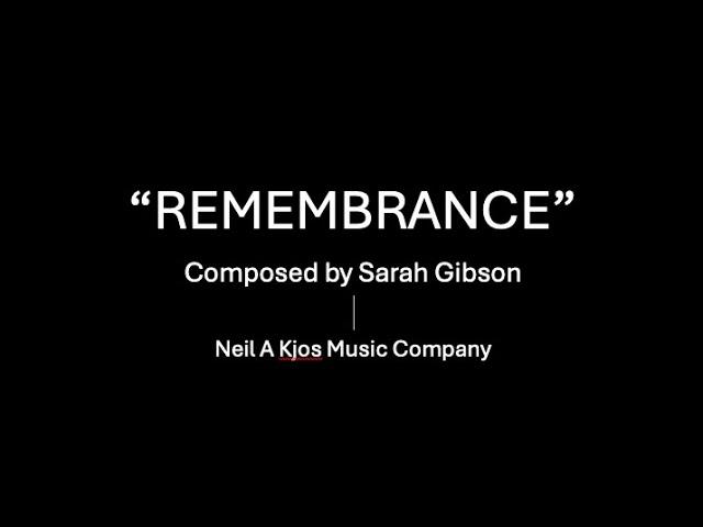 Remembrance by Sarah Gibson