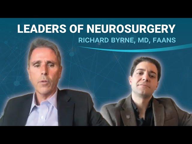 Leaders of Neurosurgery: Richard Byrne, MD, FAANS & John Paul Kolcun, MD