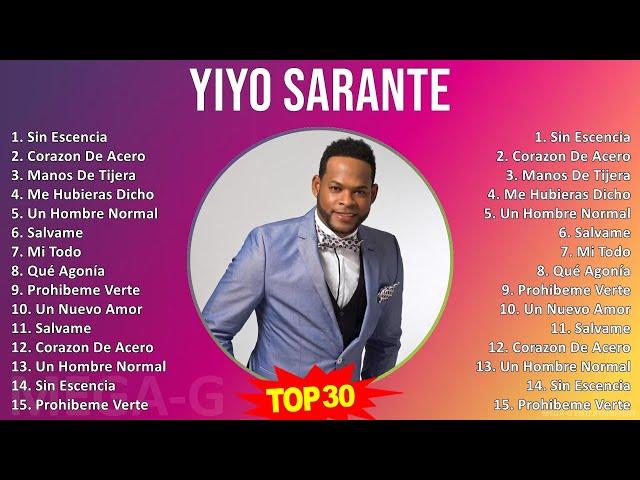 Y i y o S a r a n t e 2024 MIX Músicas Mais Tocadas ~ 2000s music, Tropical, Latin, Salsa, Latin...