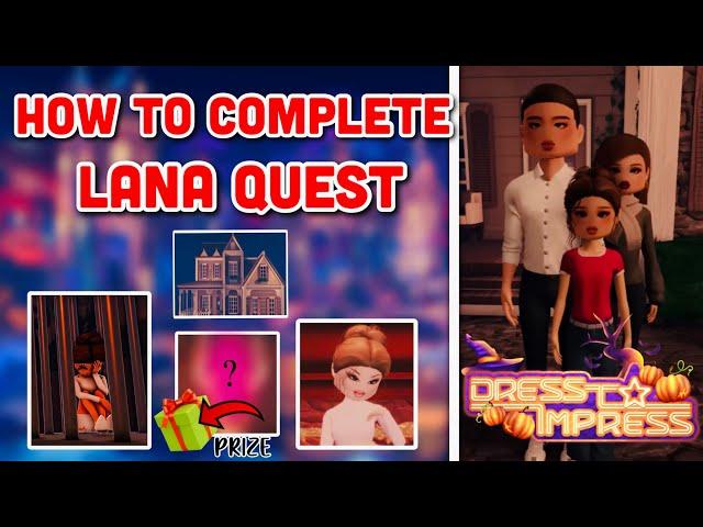 HOW TO COMPLETE THE NEW LANA QUEST AND GET A SECRET ITEM IN DRESS TO IMPRESS *Full Guide* 