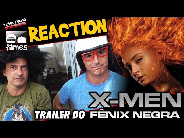  X-Men Fênix Negra - Reaction Trailer Irmãos Piologo Filmes