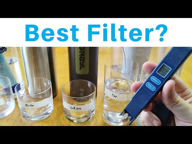 Which Filters Work Best? (TDS Test) Lifestraw | Brita | GRAYL | ZeroWater | RO