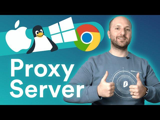 How to set up a proxy server on Google Chrome (Windows, Mac, Linux)