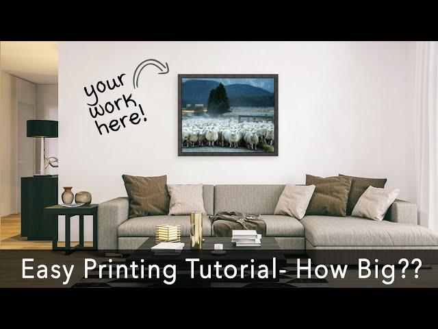 Printing BIG Prints Explained Simply - From Lightroom Classic to Print Shop