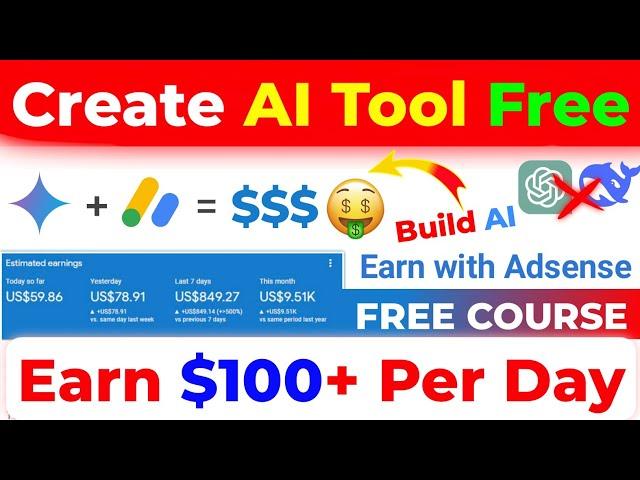  100% FREE AI Tool Website + AdSense = $100 Daily! (No Coding Needed)   Free Own AI Tool Website