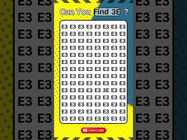 Quick Sight Test: Can You Spot '3E' Hidden in 'E3'? #BrainTeaser #MindPuzzle #IQChallenge