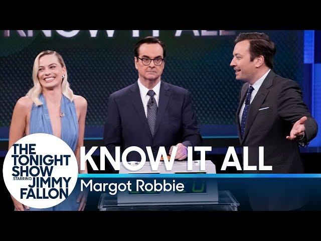 Know It All with Margot Robbie