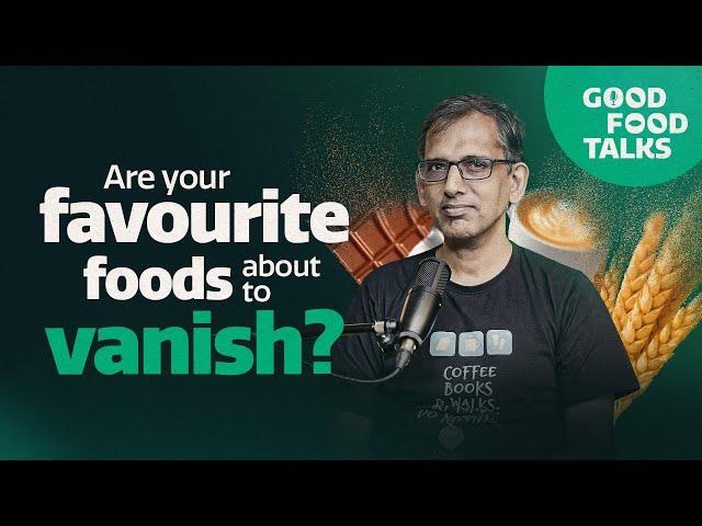 Good Food Talks: Ep 5 ft Sameer Shisodia,CEO, Rainmatter Foundation(full video)|Akshayakalpa organic