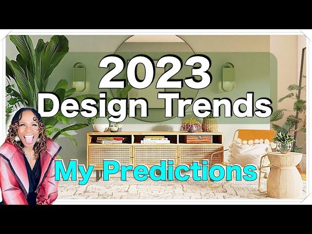 Top Ten 2023 Interior Design Trends for Any Design Style | What's Hot & What's Not