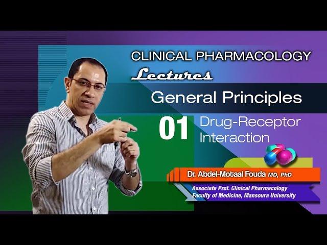 General Principles of Pharmacology (Ar) - 01 - Drug receptors and binding