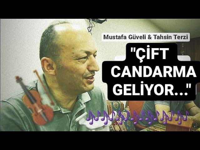 Çift Candarma  Geliyor Tahsin Terzi eşliğinde Mustafa Güveli