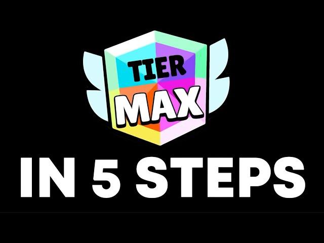 The Only 5 Steps You Need for a MAX TIERS