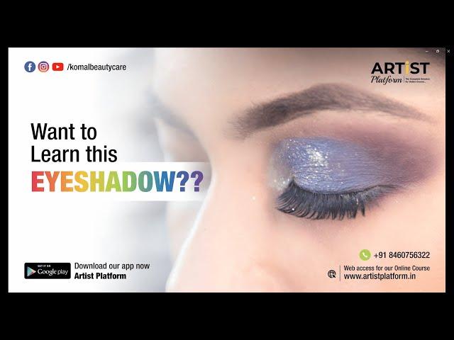 The trendy eye shadow tutorial for everyone I Komal Beauty Care I Ahmedabad, Gujarat