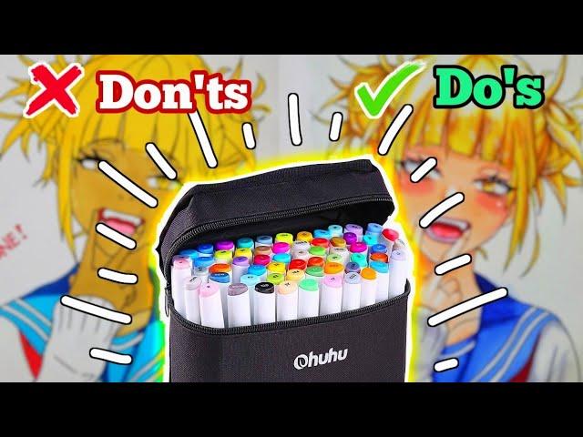 5 Do's and Don'ts - How to use Ohuhu Markers