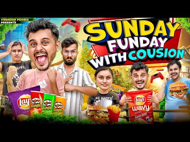 SUNDAY FUNDAY WITH COUSIONS || Masti With Cousion || Virender Poonia