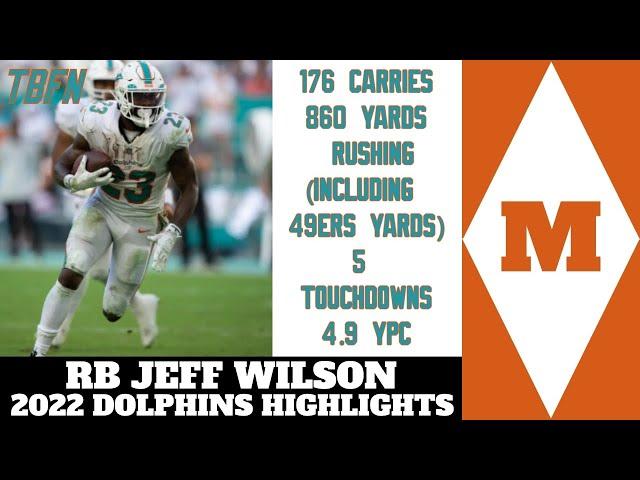 RB Jeff Wilson's 2022 Dolphins Highlights!!!